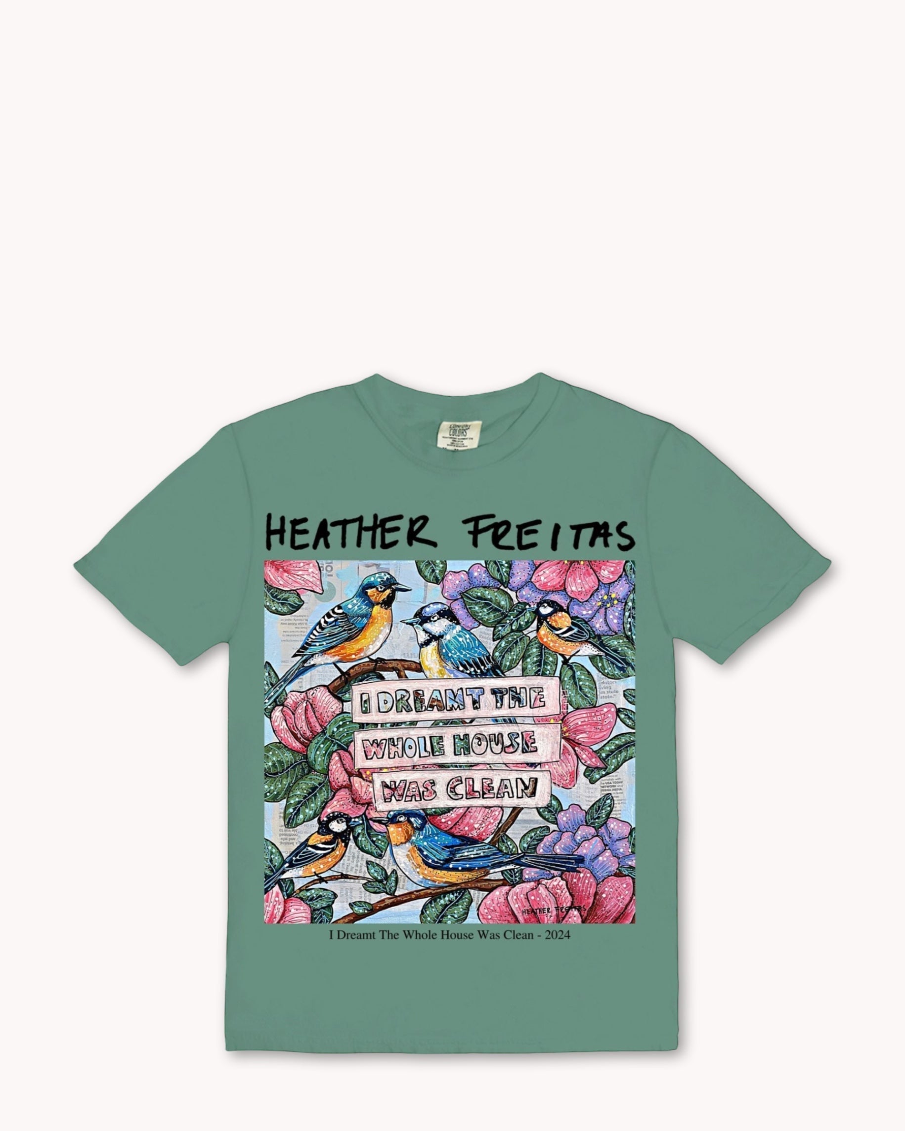 I Dreamt The Whole House Was Clean Tee - Arte House
