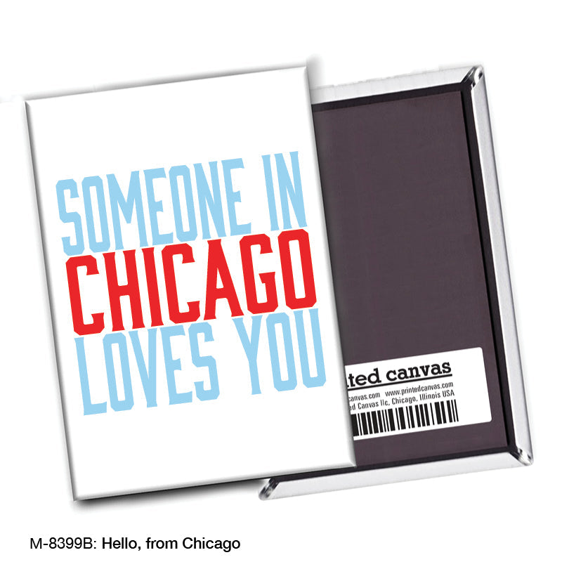 Hello, from Chicago, Magnet (M-8399B) - Arte House