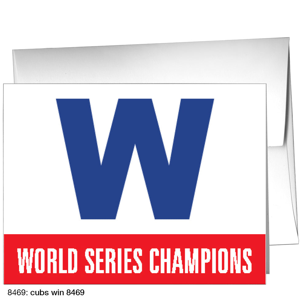 Cubs Win, Greeting Card (8469B)