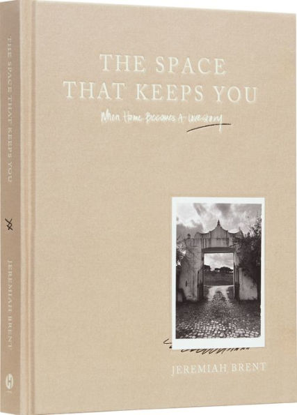 The Space That Keeps You